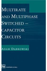 Multirate and Multiphase Switched-Capacitor Circuits