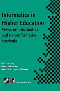 Informatics in Higher Education