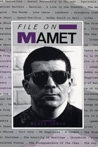 File on Mamet (Writer-files)