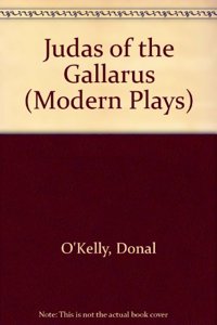 Judas of the Gallarus (Modern Plays)