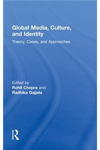 Global Media, Culture, and Identity