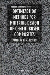 Optimization Methods for Material Design of Cement-based Composites