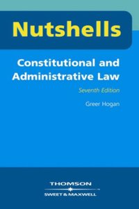 Constitutional And Administrative Law (Nutshells) 7E