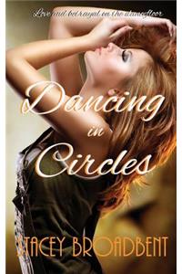 Dancing in Circles