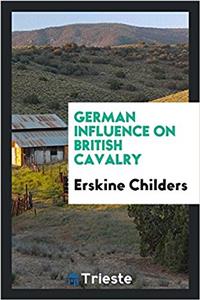 GERMAN INFLUENCE ON BRITISH CAVALRY