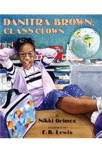 Danitra Brown, Class Clown
