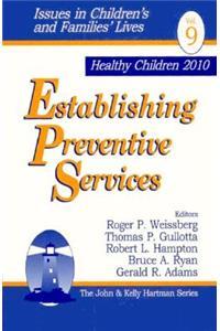 Establishing Preventive Services