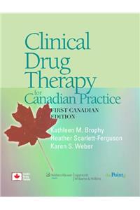 Clinical Drug Therapy for Canadian Practice
