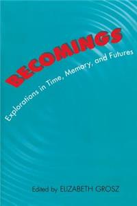 Becomings
