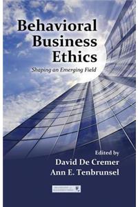 Behavioral Business Ethics