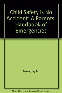 Child Safety is No Accident