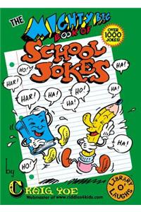Mighty Big Book of School Joke