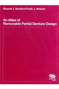 Atlas of Removable Partial Denture Design