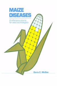 Maize Diseases  A Reference Source For Seed Technologists