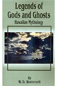 Legends of Gods and Ghosts (Hawaiian Mythology)