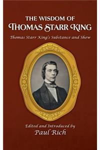 Wisdom of Thomas Starr King