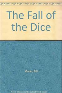 Fall of Dice