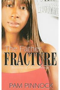 The Father Fracture