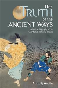 Truth of the Ancient Ways