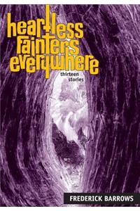 Heartless Fainters Everywhere