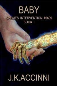 Baby Species Intervention