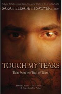Touch My Tears
