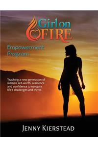 Girl On Fire Empowerment Program