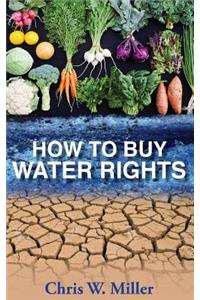 How to Buy Water Rights