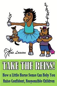 Take the Reins!