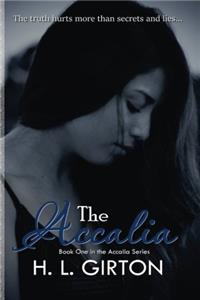 The Accalia: Volume 1 (The Accalia Series)