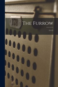 Furrow [microform]; 11-15