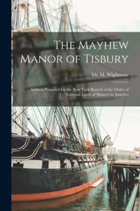 Mayhew Manor of Tisbury