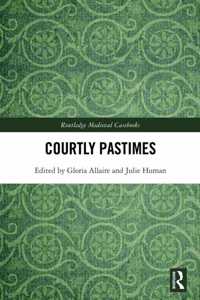 Courtly Pastimes