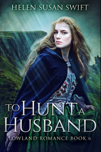To Hunt A Husband