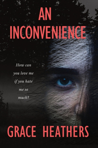 Inconvenience