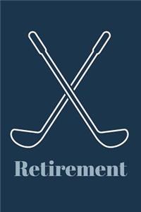 Retirement