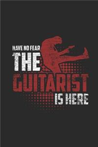 Have No Fear The Guitarist Is Here