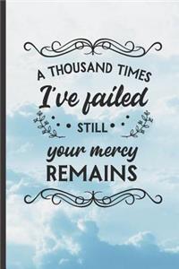 A Thousand Times I´ve Failed