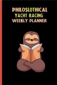 Philoslothical Yacht Racing Weekly Planner