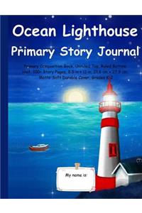 Ocean Lighthouse - Primary Story Journal