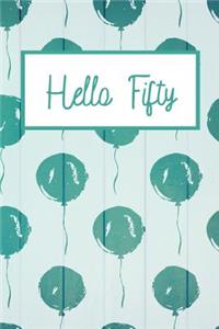 Hello Fifty