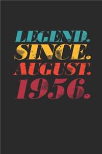 Legend Since August 1956