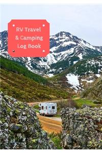 RV Travel & Camping Log Book