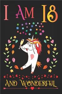 I Am 18 and Wonderful