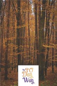 The 90 Day Way - Food Mood Exercise Journal