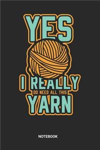 Yes I Really need Yarn Notebook