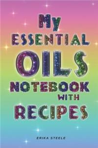 My Essential Oils Notebook With Recipes