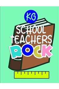 KG School Teachers Rock