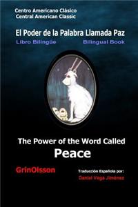 The Power of the Word Called Peace