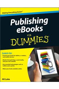 Publishing E-Books For Dummies